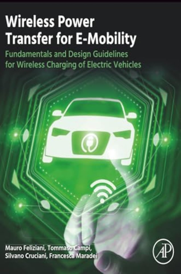Wireless Power Transfer for E-Mobility
