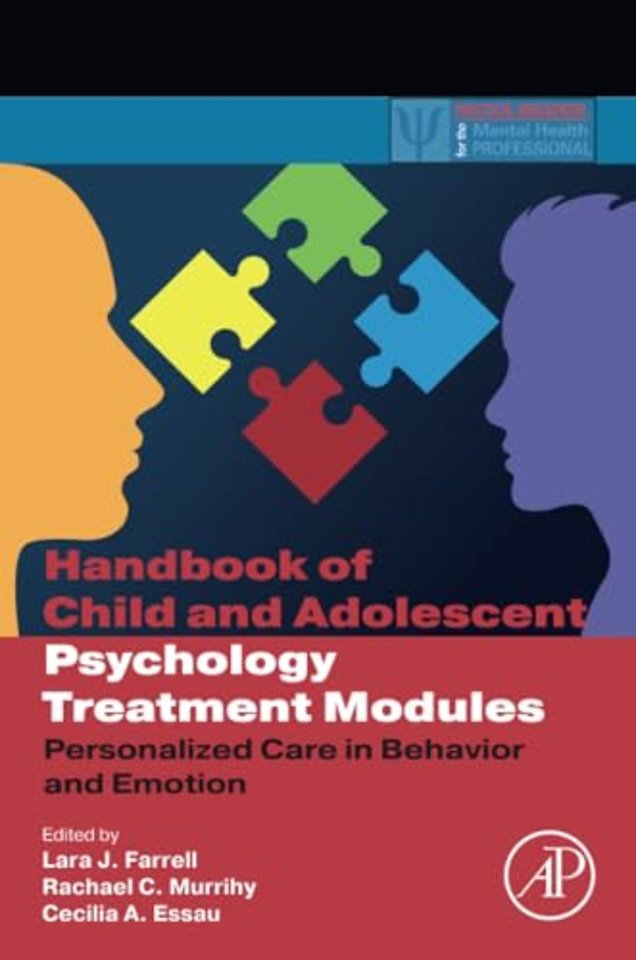 Handbook of Child and Adolescent Psychology Treatment Modules
