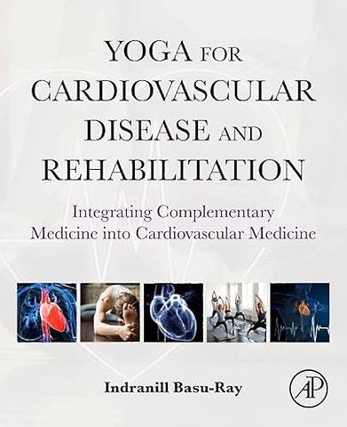 Yoga for Cardiovascular Disease and Rehabilitation
