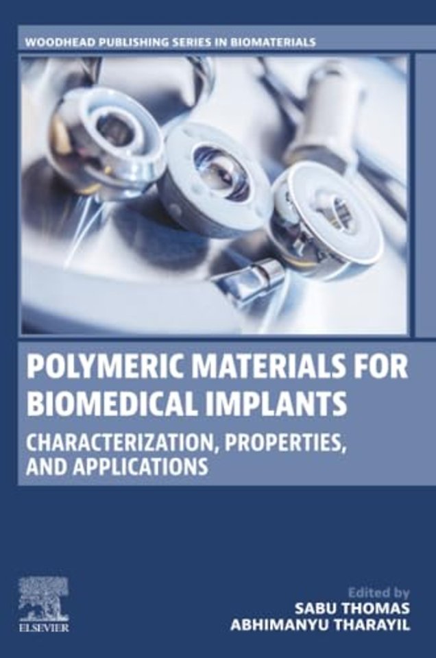 Polymeric Materials for Biomedical Implants