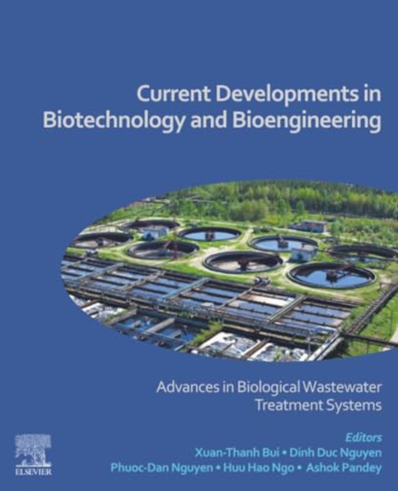 Current Developments in Biotechnology and Bioengineering