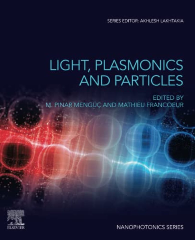 Light, Plasmonics and Particles
