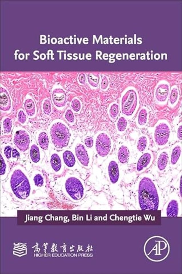 Bioactive Materials for Soft Tissue Regeneration