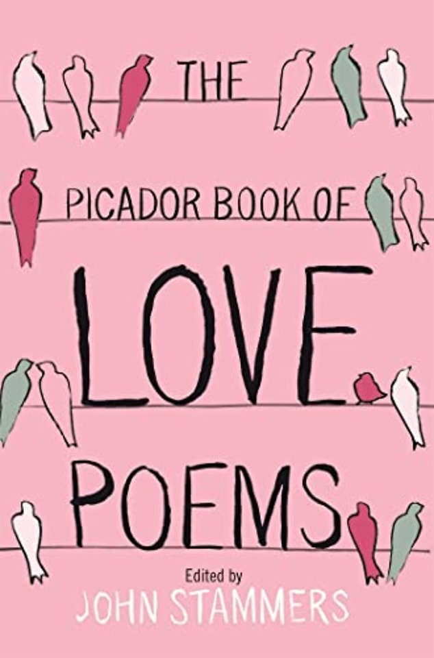 The Picador Book of Love Poems