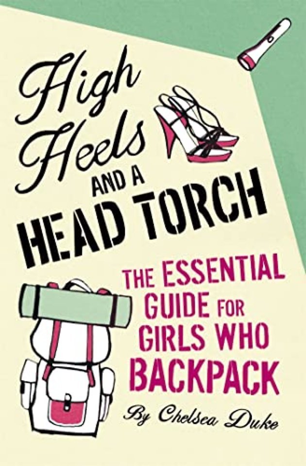 High Heels and a Head Torch
