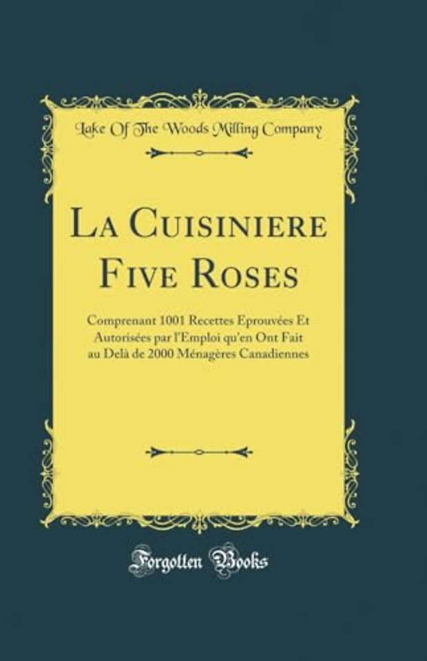 La Cuisiniere Five Roses