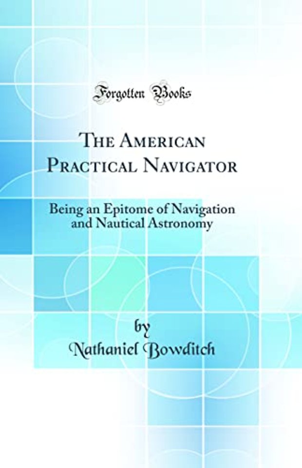 The American Practical Navigator