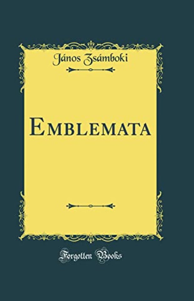 Emblemata (Classic Reprint)