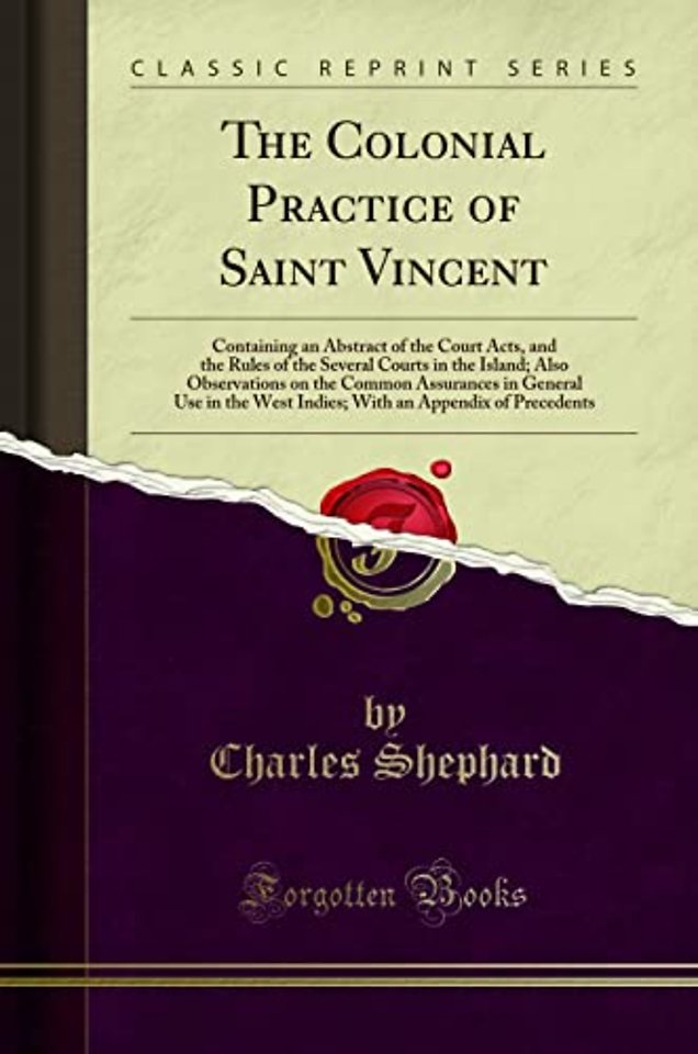 The Colonial Practice of Saint Vincent