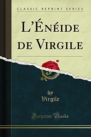 L'Eneide de Virgile (Classic Reprint)
