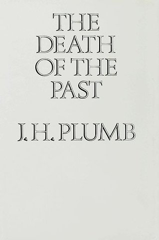 The Death of the Past