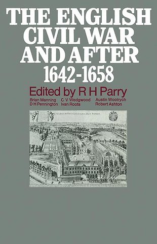The English Civil War and after, 1642–1658