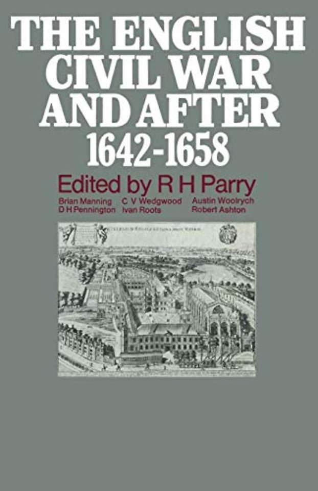 The English Civil War and after, 1642–1658