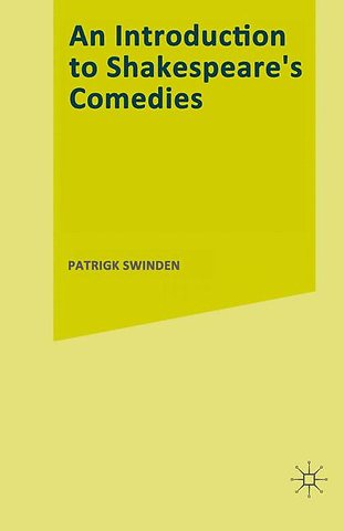 An Introduction to Shakespeare’s Comedies