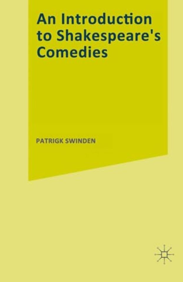 An Introduction to Shakespeare’s Comedies
