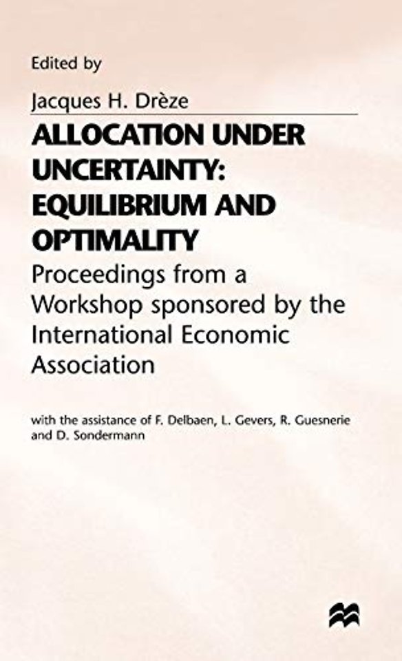Allocation under Uncertainty: Equilibrium and Optimality
