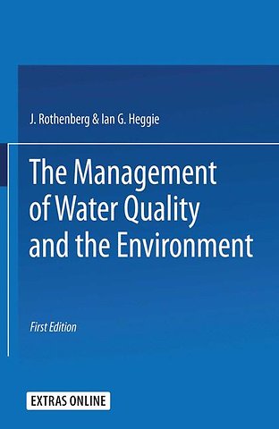 The Management of Water Quality and the Environment