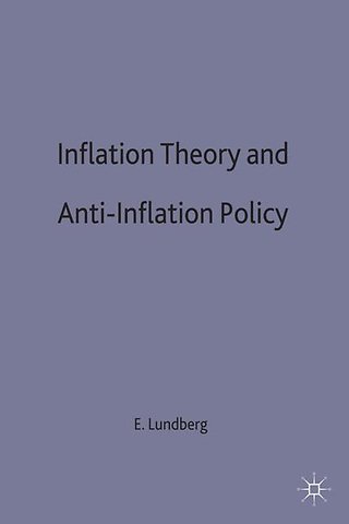 Inflation Theory and Anti-Inflation Policy
