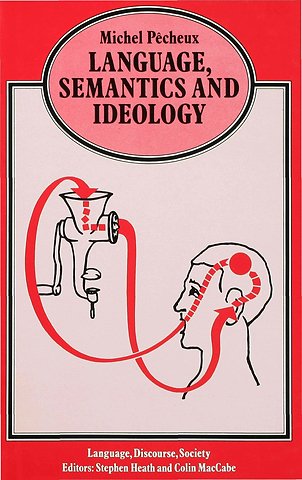 Language, Semantics and Ideology