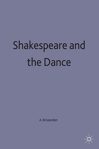 Shakespeare and the Dance