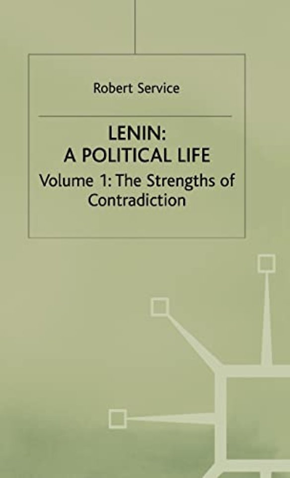 Lenin: A Political Life