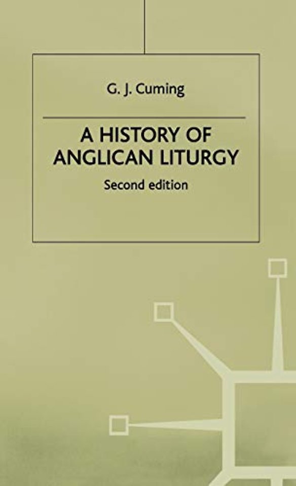 A History of Anglican Liturgy