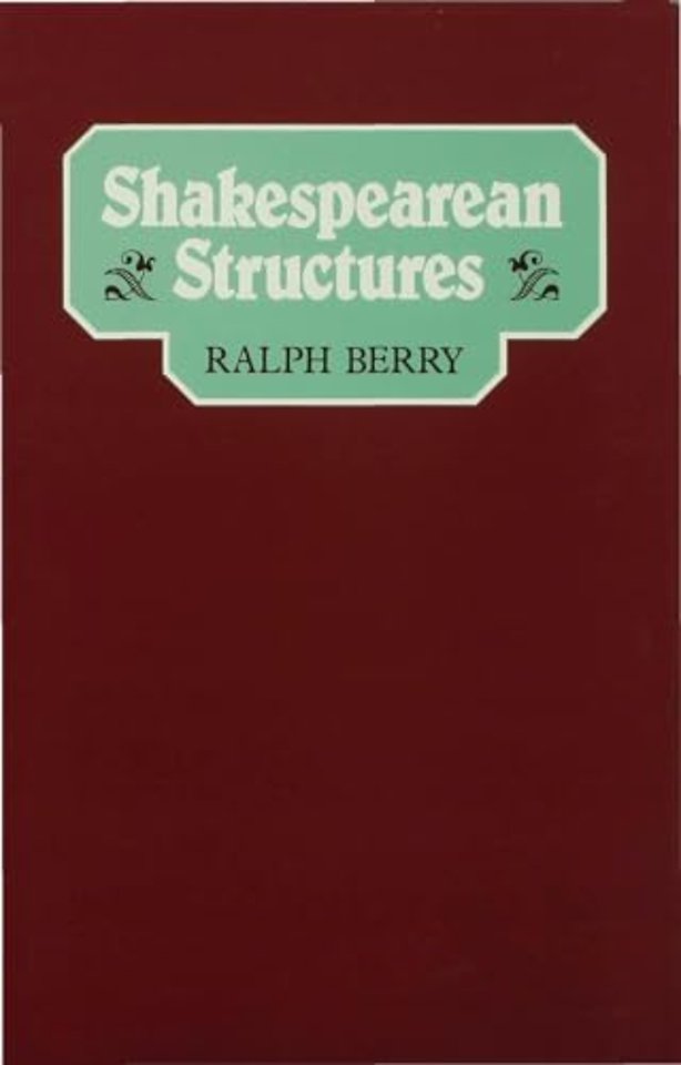 Shakespearean Structures