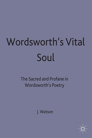 Wordsworth’s Vital Soul