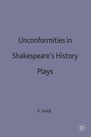 Unconformities in Shakespeare’s History Plays