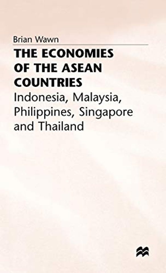 The Economies of the ASEAN Countries