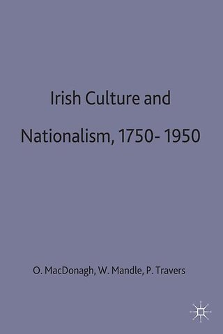 Irish Culture and Nationalism, 1750-1950