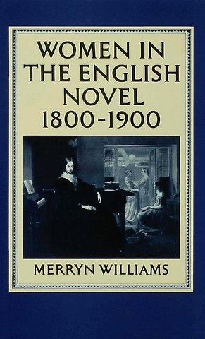 Women in the English Novel, 1800–1900