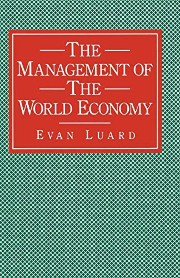The Management of the World Economy