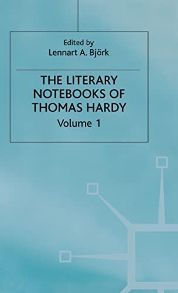 The Literary Notebooks of Thomas Hardy
