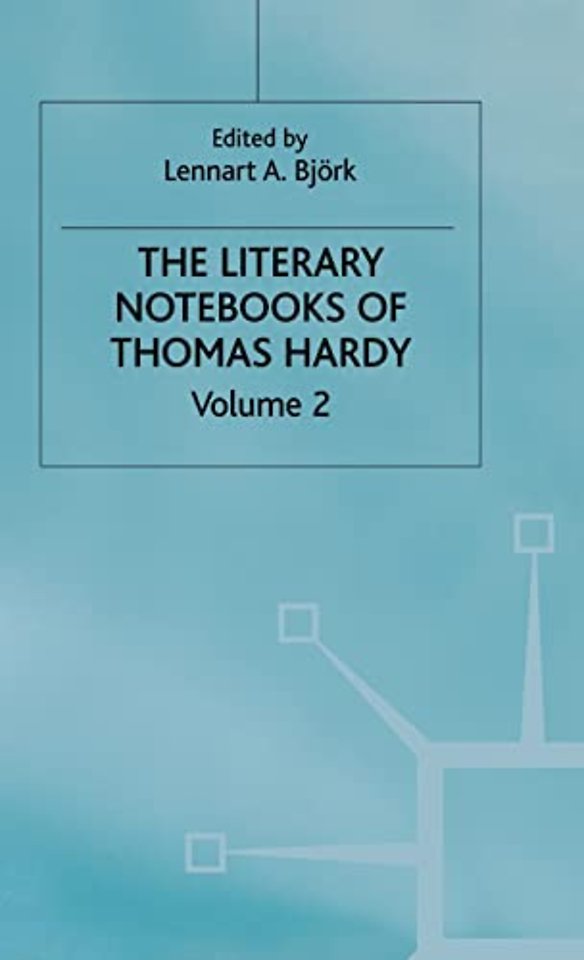 The Literary Notebooks of Thomas Hardy