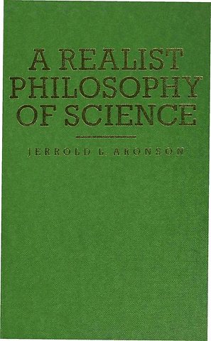 A Realist Philosophy of Science