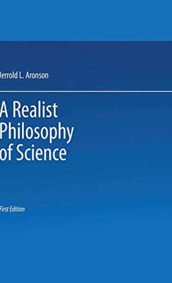 A Realist Philosophy of Science