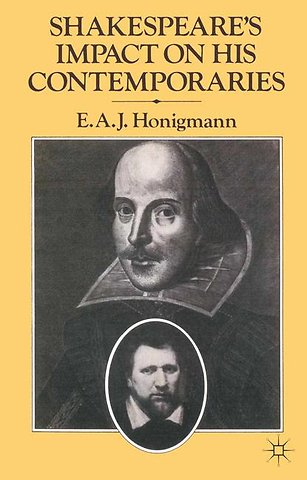 Shakespeare's Impact on his Contemporaries