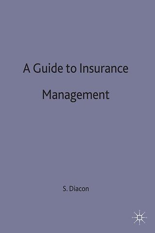 A Guide to Insurance Management