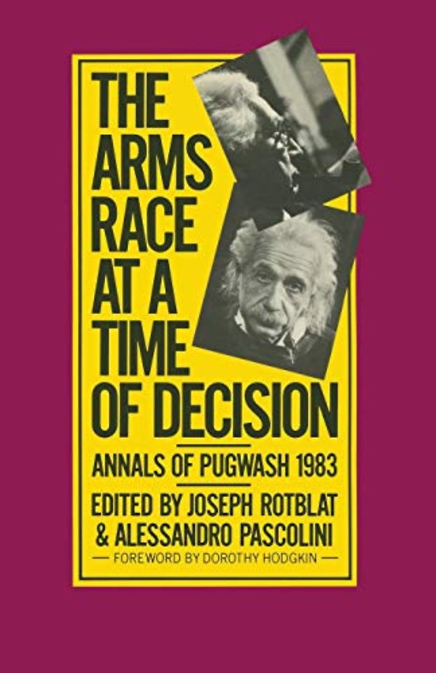 The Arms Race at a Time of Decision