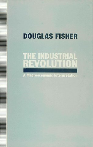 The Industrial Revolution