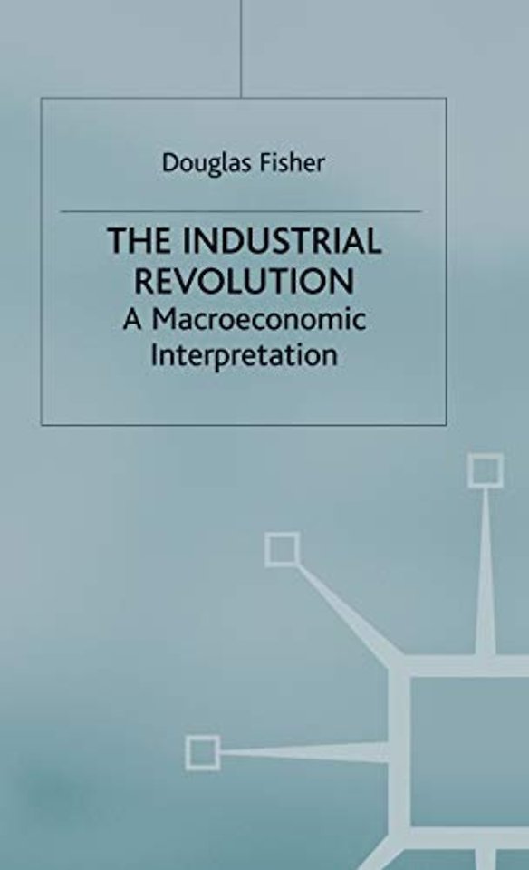The Industrial Revolution