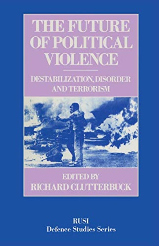 The Future of Political Violence
