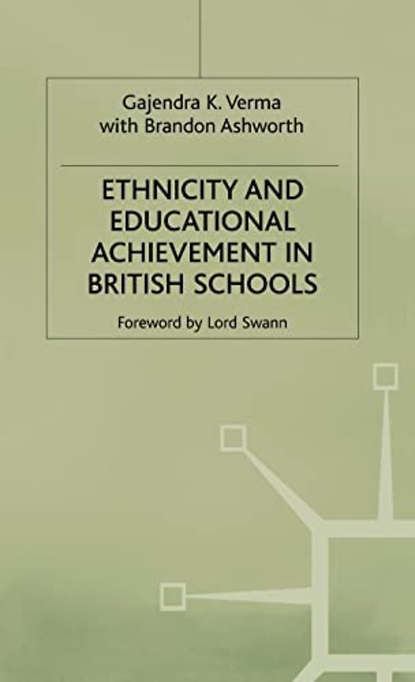 Ethnicity and Educational Achievement in British Schools