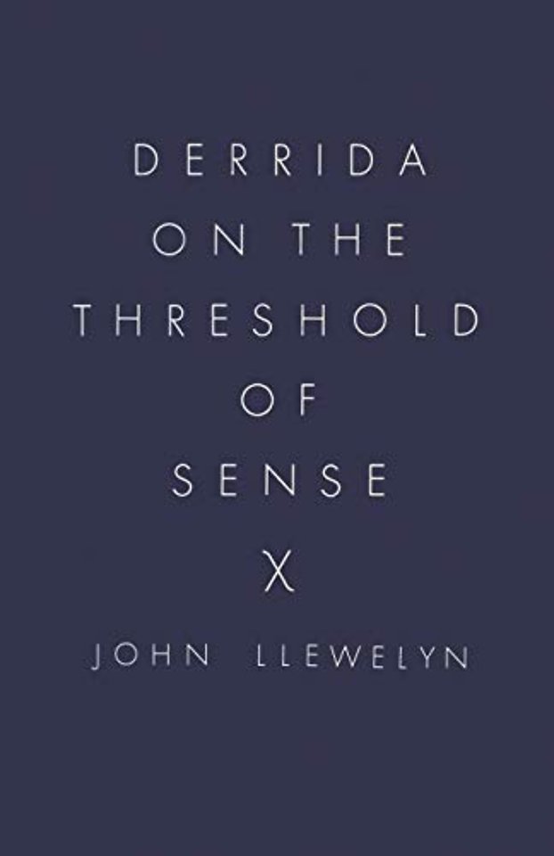 Derrida on the Threshold of Sense