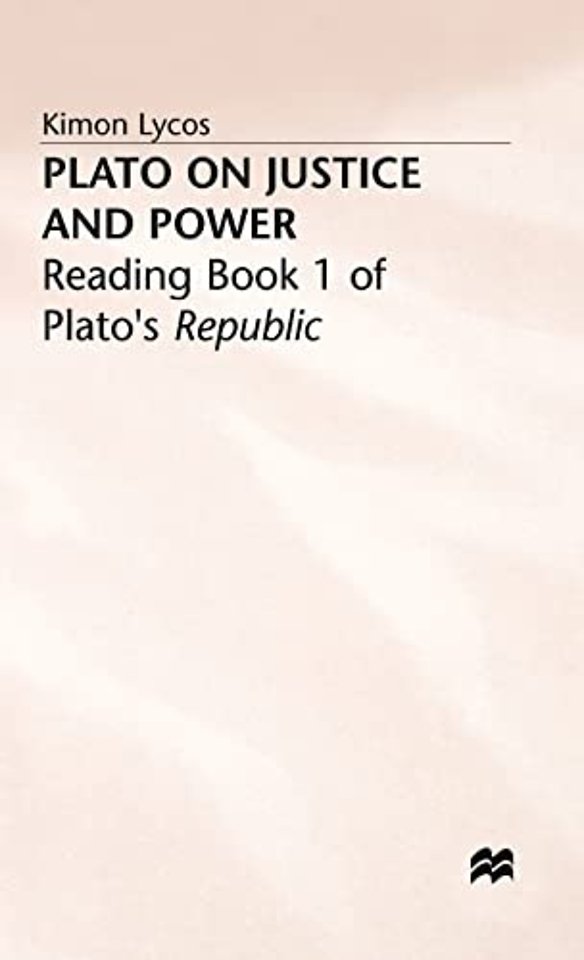 Plato on Justice and Power