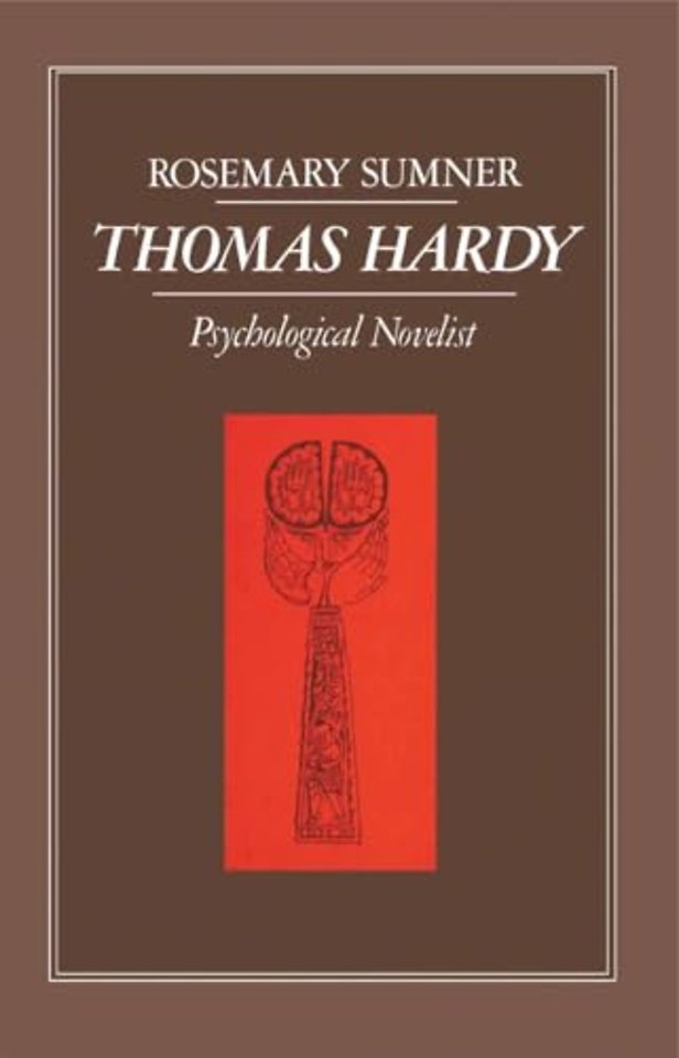 Thomas Hardy: Psychological Novelist
