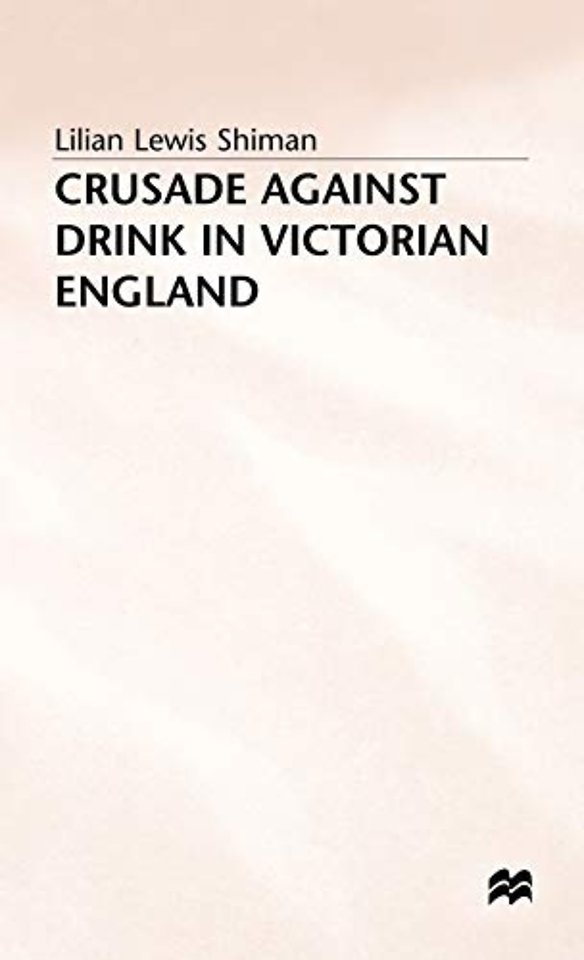 Crusade against Drink in Victorian England