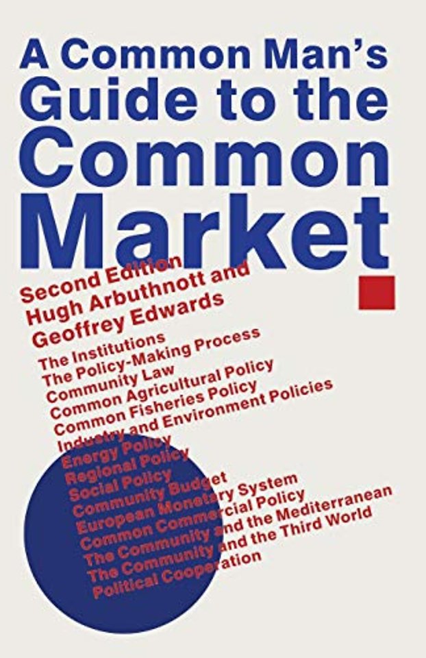 A Common Man’s Guide to the Common Market