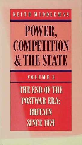 Power, Competition and the State